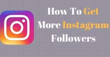 How To Get More Instagram Followers