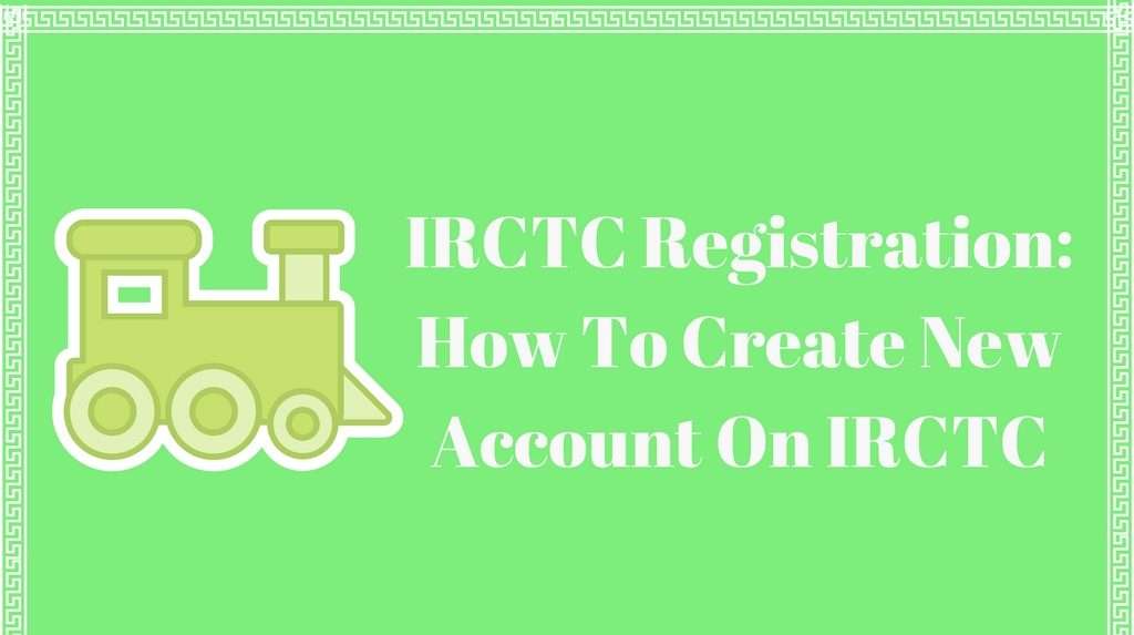  create a irctc account