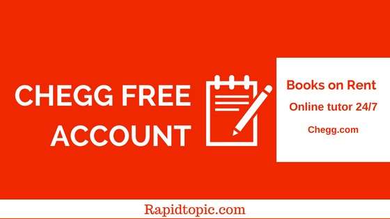 Trick To Get Chegg Free Study Account (Books On Rent) 2019