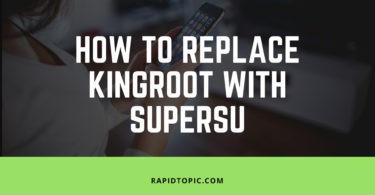 replace kingroot with supersu
