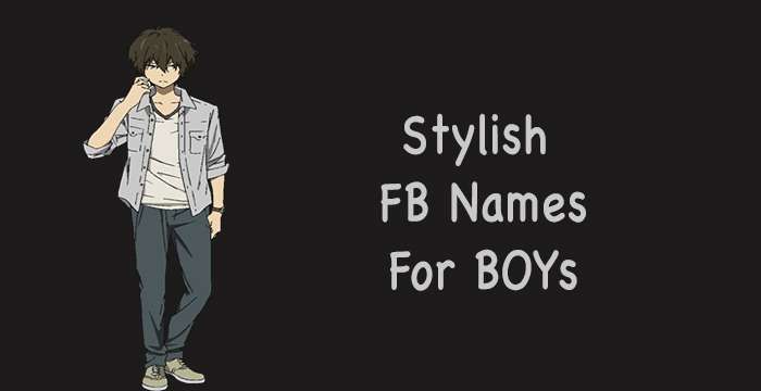 Latest Stylish Facebook Names List For Boys Girls 2020